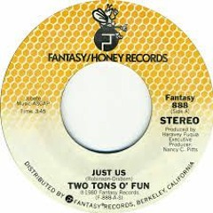 Two Tons Of Fun - Just Us (JA's Plane Edit)