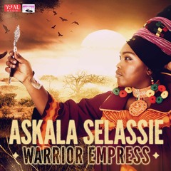 Askala Selassie feat. Ras Charmer - Rise Up [Warrior Empress | Stingray Records 2016]