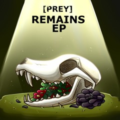PREY - Remains