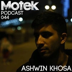 Motek Podcast 044 - Ashwin Khosa