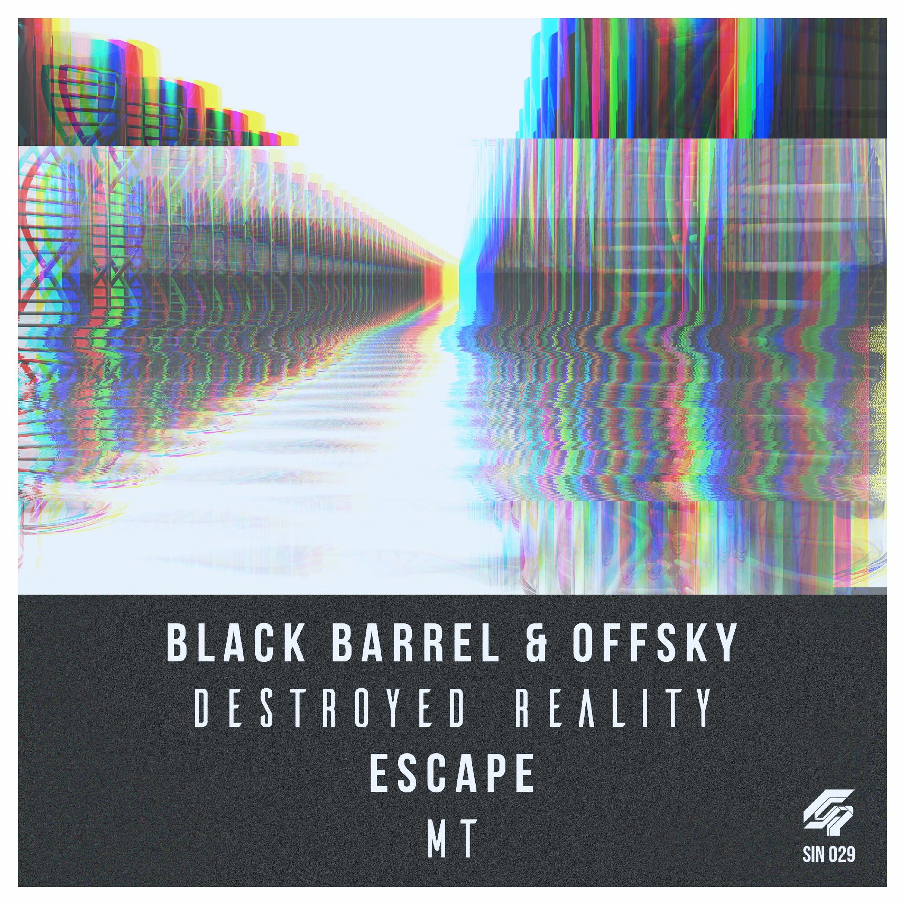 Black Barrel & OFFsky - Destroyed Reality - Sinuous Records [Premiere] episode artwork
