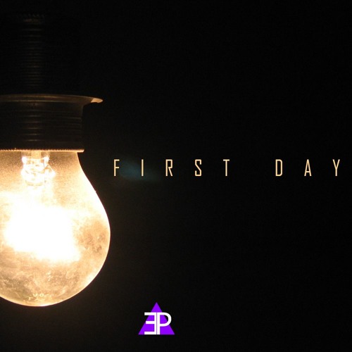 FirSt daY