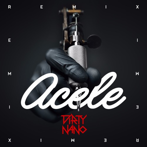 Carla's Dreams - Acele (Dirty Nano Remix) {RADIO EDIT}