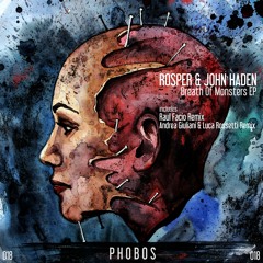 PHS018: Rosper & John Haden - Breath Of Monsters (Original Mix)