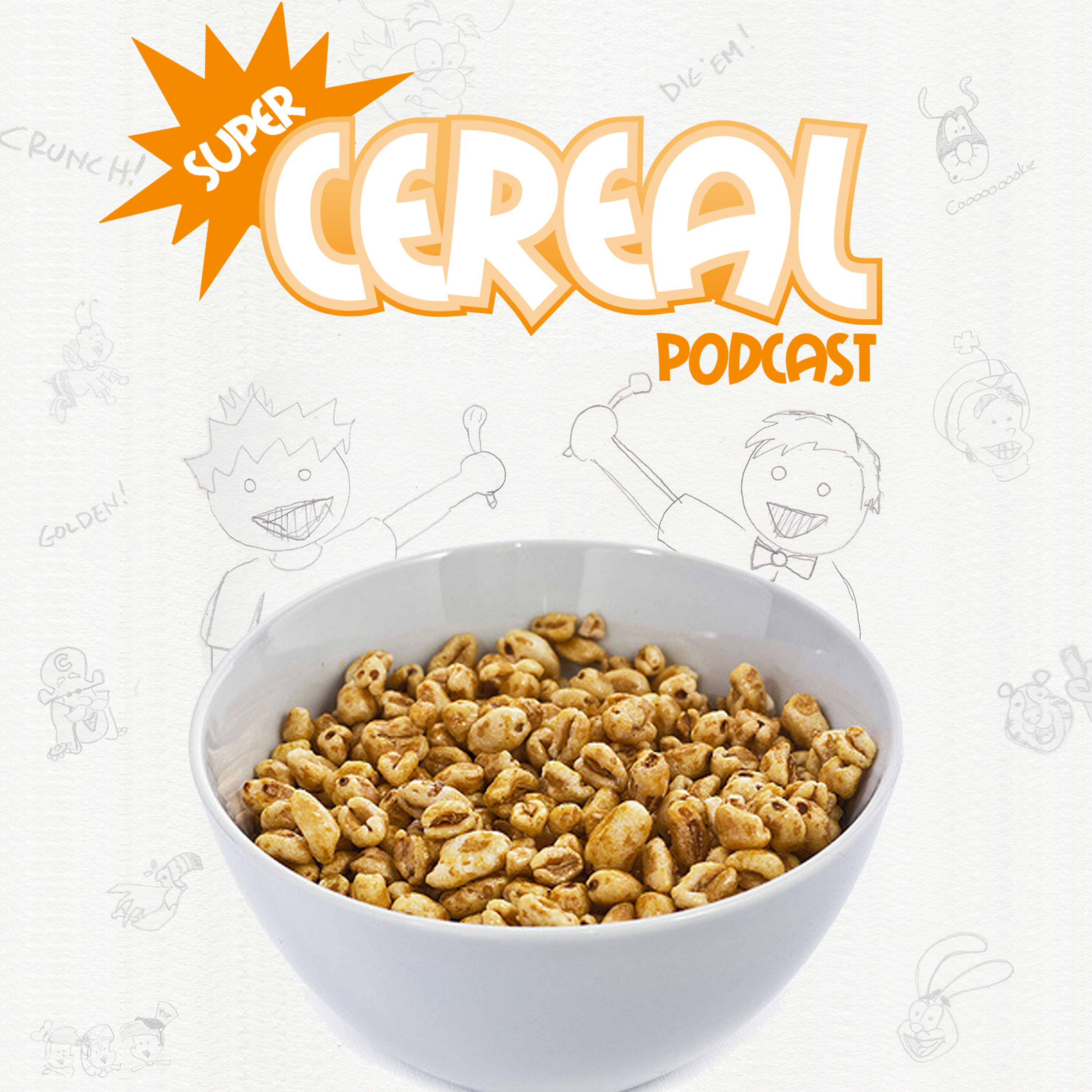 Super Cereal Podcast