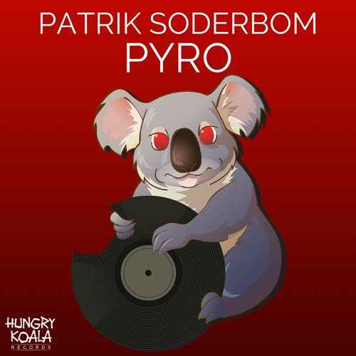 Patrik Soderbom - Pyro (Original Mix) *Out Now*