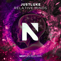 JustLuke - Relative Minds (Radio Edit)