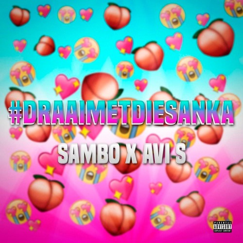 Sambo, Reckless & AVI S - #Draaimetdiesanka (Audio)