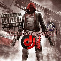 DJ TROY - SICKKA DAN DEM VOL1