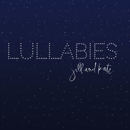 Stream Annie (You Light Up Every Room) by Jill and Kate Listen online