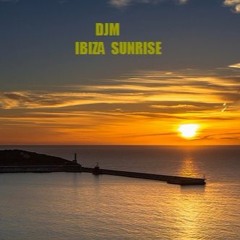 DJM - Ibiza Sunrise