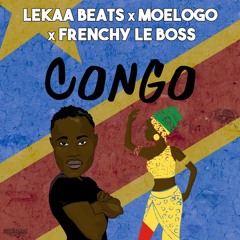 Lekaa Ft Moelogo & Frenchy Le Boss - Congo (Prod. @LekaaGotWings)