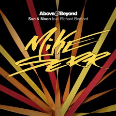 Above & Beyond Feat Richard Bedford - Sun & Moon (Mike Serr Remix)