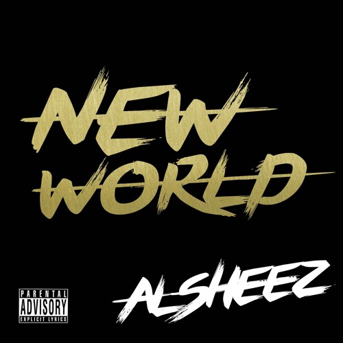 New World Clean By Al Sheez Feat Jay Rush & Chyna