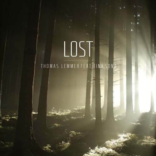 Thomas Lemmer feat. Tina Sona - Lost