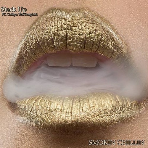 Smokin Chillin (Prod By @_SamBeats) - @BlazeStackUp x @FinaleStackUp x Caitlyn The Songtrist