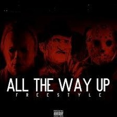 All The Way Up Freestyle - SkipGzz
