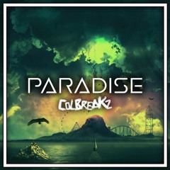 ColBreakz - Paradise