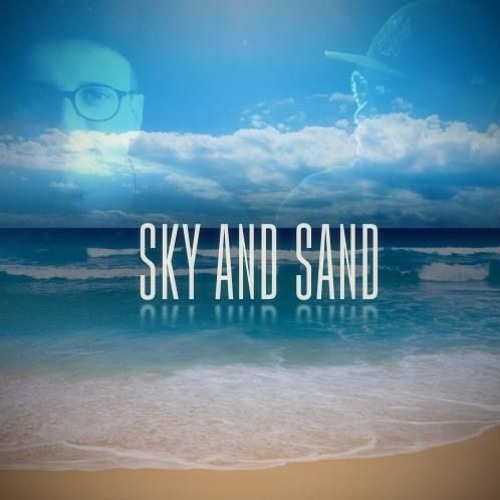Fritz & Paul Kalkbrenner - Sky And Sand (Alex Garett & Xkaem Remix)
