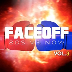 Steady130 Presents: FaceOff: 80's Vs. Now, Vol. 3 (50-Minute Workout Mix)