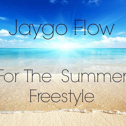 Jaygo - For The Summer Freestyle