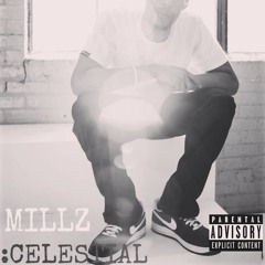 Millz - Celestial