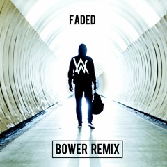 Alan Walker - Faded (Bower Remix)