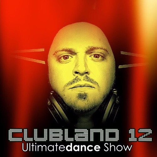 Ultimate Dance Show - Clubland Friday 12 (27/05/16)