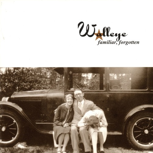 Walleye - Familiar, Forgotten