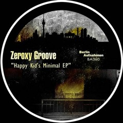 Zeroxy Groove - Stethoscope (Original Mix)