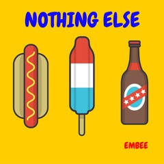 Nothing Else (Calm Down Instrumental)