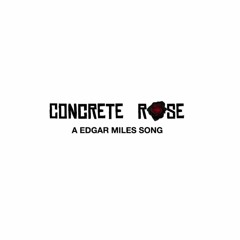 Concrete Rose