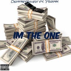 I'm The One ft. Prophy & Fargo (Prod. By TrapMafia)