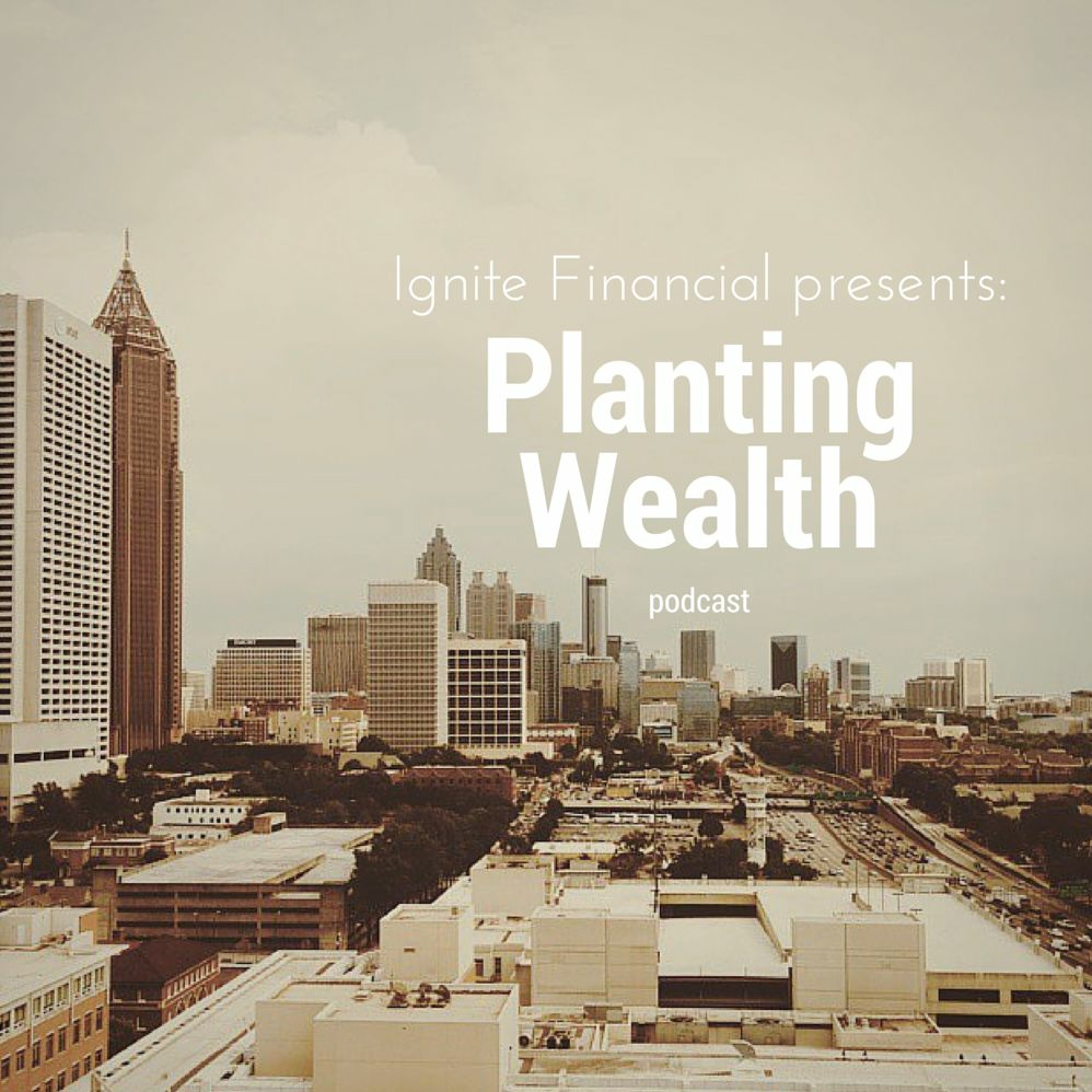 Planting Wealth Podcast Ep. 5 - Side Hustles episode artwork