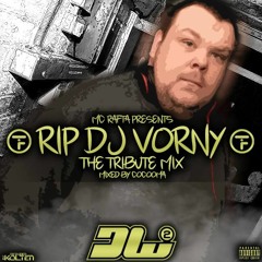 MC Rafta - R.I.P DJ Vorny - The Tribute Mix [Cocooma]