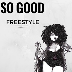 So Good (Prod. by ACR Production)