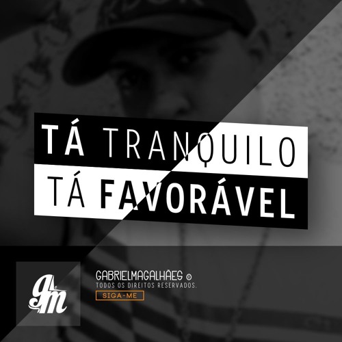 MC Bin Laden - Tá tranquilo, tá favorável [Dj Yuri Martins, Ferrugem e Puffe]