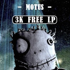 13 - MOTUS X QUIET - GET LIT  [3Kfree]