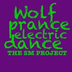 Wolf Prance Electric Dance