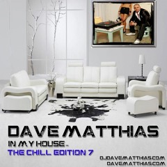 In My House | The Chill Edition 7