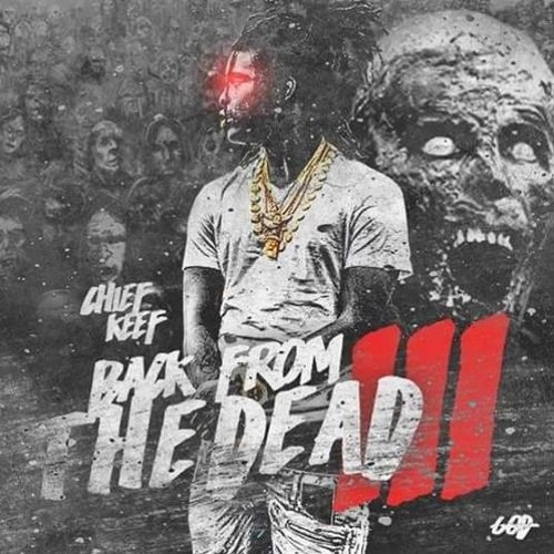 Stream Chief Keef Spies!!! Back From The Dead 3 Type Beat by