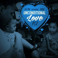 Lil Tre - Unconditional Love PT 2 Ft. Danii-1.mp3