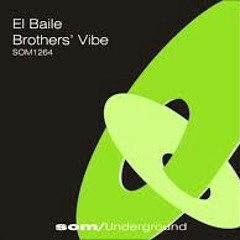 Brothers' Vibe - El Baile  feat. Juan Pachanga(original mix) DJ williangel Torres ft DJ Factor MG.