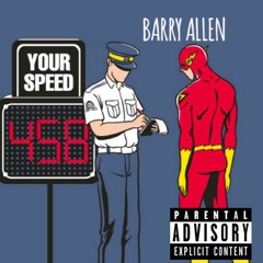 Barry Allen - Joey$mokes Ft LuSoup