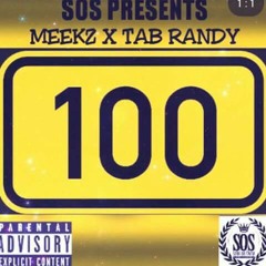 Meekz - 100 Ft. Tab Randy