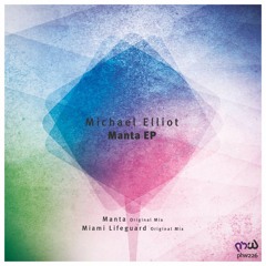 Michael Elliot - Miami Lifeguard  (Original Mix)[PHW226]