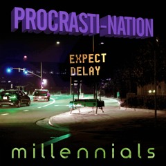 Procrasti-Nation