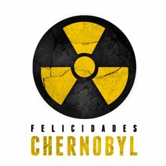 Felicidades Chernobyl - Hemos Viajado