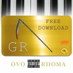 GR Ft. Don Cohen prod. by (Oluwaa)