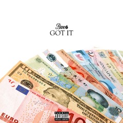 Got It (Prod. Lexi Banks)